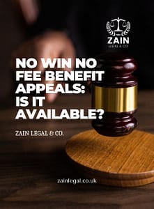 No Win No Fee Benefit Appeals: Is It Available?