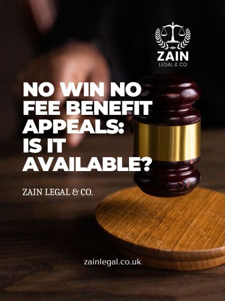 No Win No Fee Benefit Appeals: Is It Available?