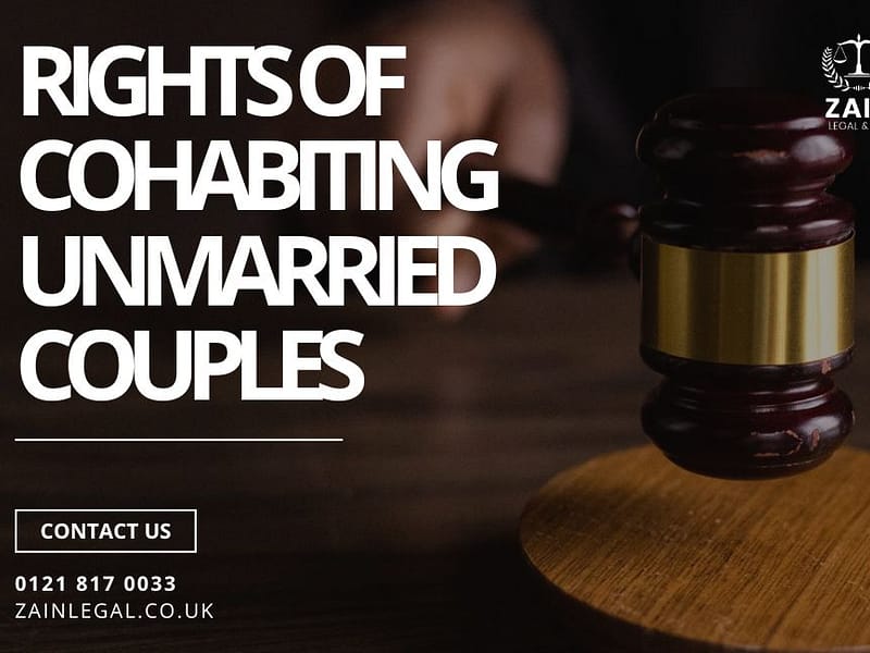 Rights of Cohabiting Unmarried Couples in England Wales Zain Legal Co